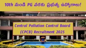 CPCB Recruitment 2025 Telugu