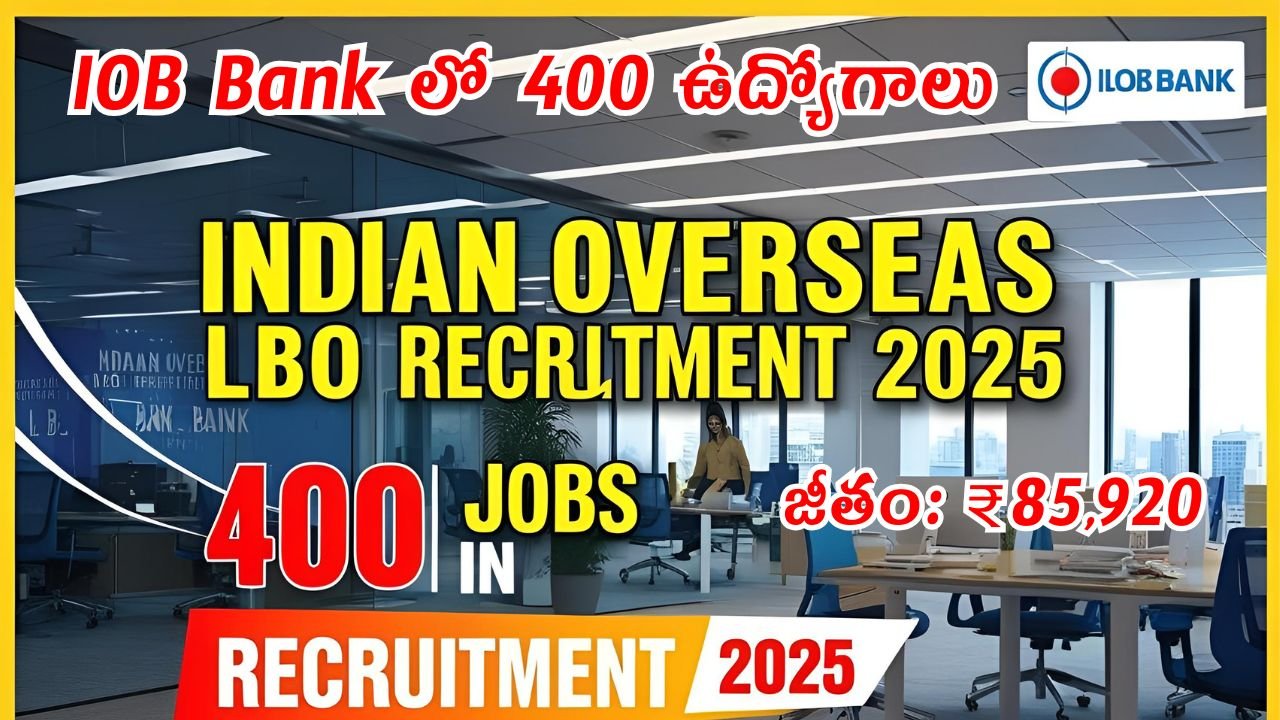 Indian Overseas Bank LBO Recruitment 2025