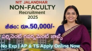 NIT Jalandhar Non Faculty Recruitment 2025